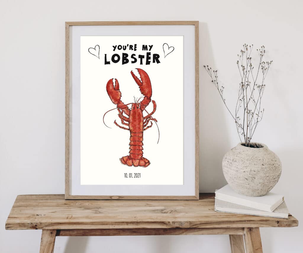 YOU'RE MY LOBSTER! personlig plakat